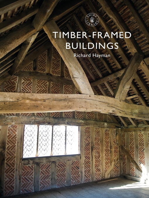 Title details for Timber-framed Buildings by Richard Hayman - Available
